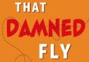 Gary Powell's book That Damned Fly