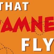 Gary Powell's book That Damned Fly